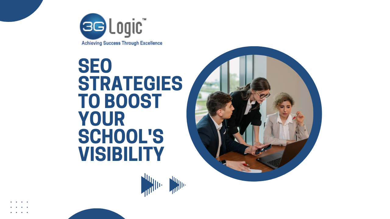 Essential SEO Strategies to Boost your School's Visibility